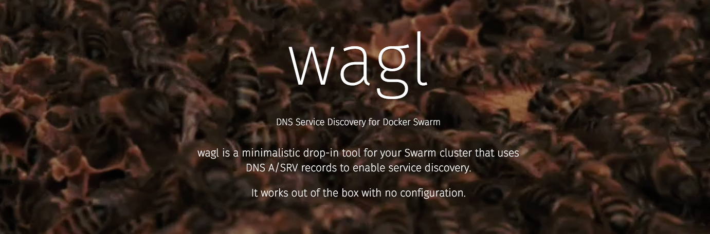 wagl: Service Discovery for Docker Swarm